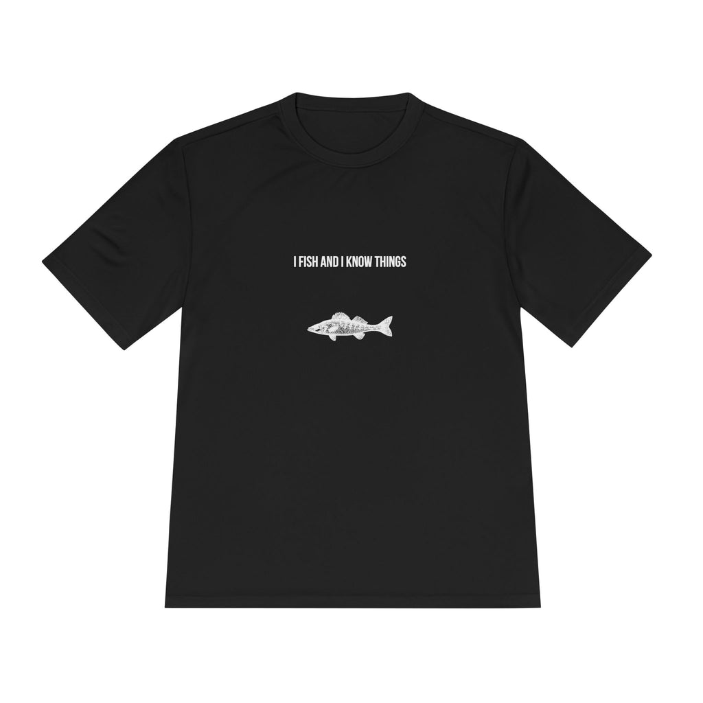 I Fish And I Know Things Tee — Funny Fishing Shirt for Anglers